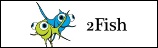 2 Fish Group, Llc