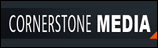 Cornerstone Media